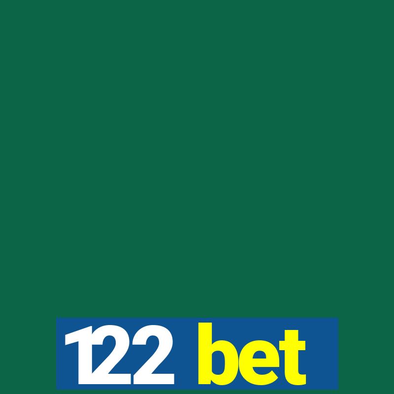 122 bet